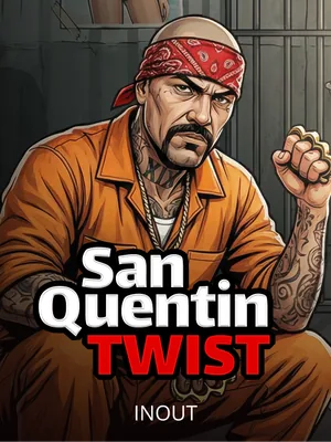 Twist San Quentin